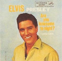 Elvis Presley : Are You Lonesome Tonight ?